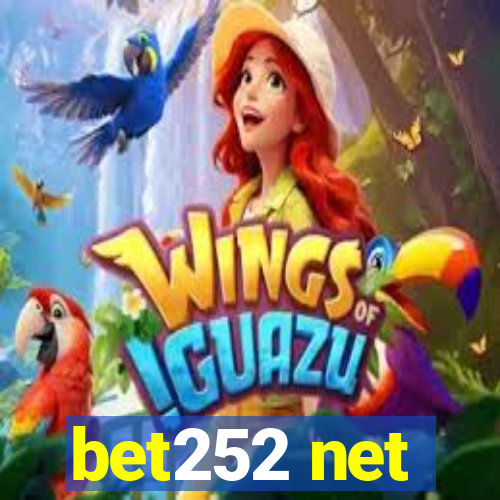 bet252 net